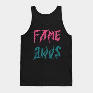 fame same Tank Top